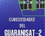 Curiosidades del GuaraniSat-2